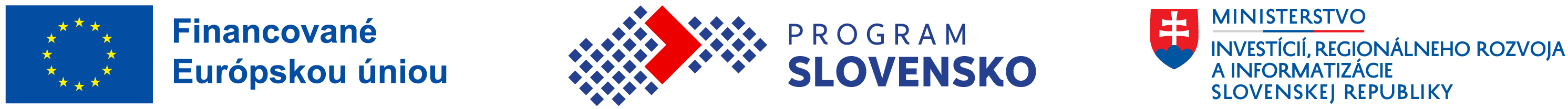 Financované Európskou úniou. Program Slovensko. Ministerstvo investícií, regionálneho rozvoja a informatizácie Slovenskej republiky.